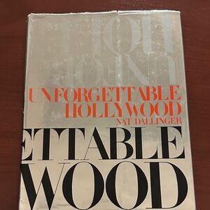 Unforgettable Hollywood by Nat Dallinger - Silver and Orange Coffee Table Book